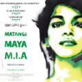 #MIADOC Matangi / Maya / MIA