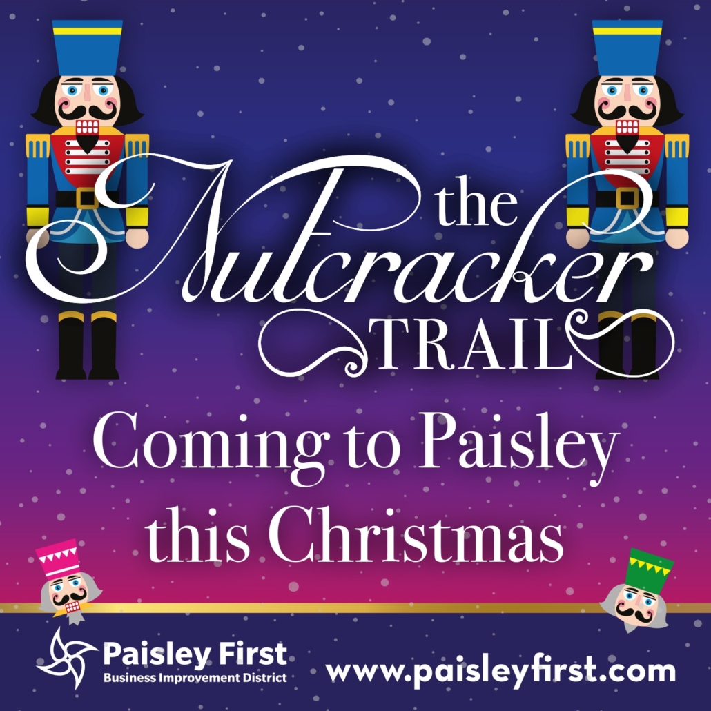 Free Festive Nutcracker Trail returns to Paisley town centre!
