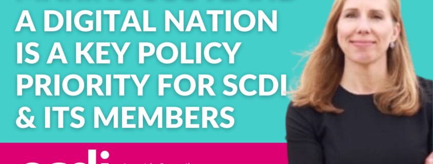 Making-Scotland-a-digital-nation-is-a-key-policy-priority-for-SCDI-and-its-members_