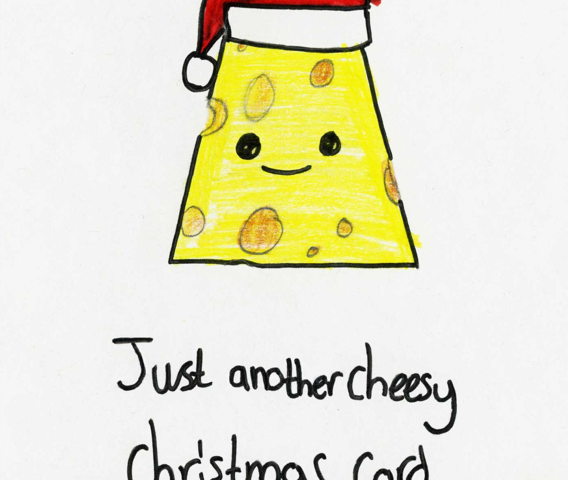 A cute cartoon slice of cheese with a smiling face is wearing a red Santa hat. Below it, handwritten text reads, "Just another cheesy Christmas card.