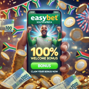 A hand holds a phone displaying an EasyBet South Africa promotion for a 100% welcome bonus. South African flags, coins, and cash surround the phone, with fireworks in the background.