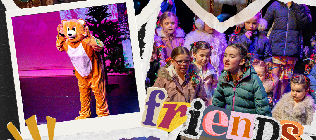 A collage of children performing on stage in colorful costumes, including holiday outfits, a lion suit, and fairy tale characters, with the word "friends" and heart shapes decorating the image.
